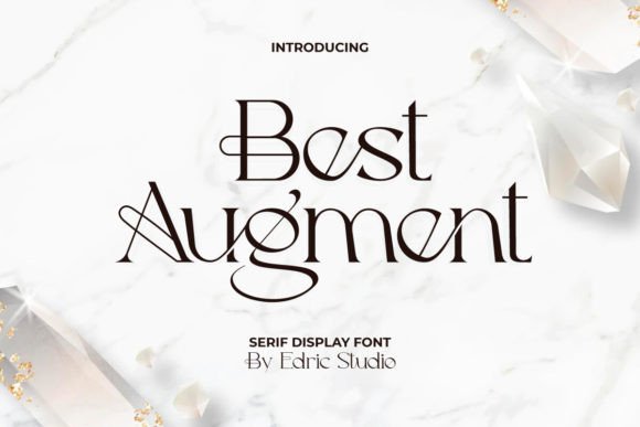Best Augment: The Serif Display Typeface for Modern Editorial Design