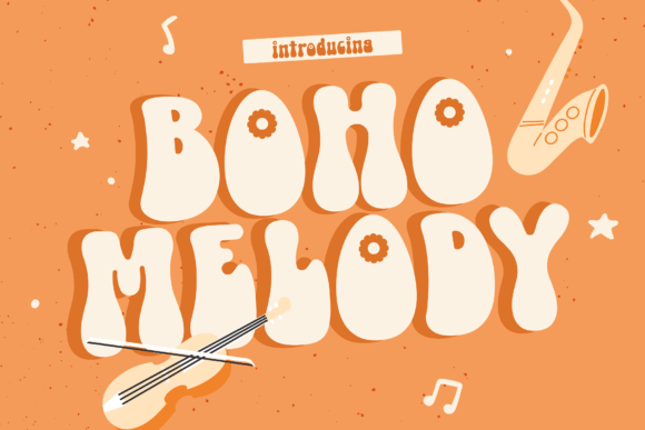 Boho Melody: The Retro Typeface That Elevates Editorial Design
