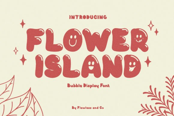 Flower Island: The Playful Typeface That Transformed My Brand