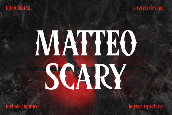 Matteo Scary: The Horror Typeface That Elevates Brand Identity