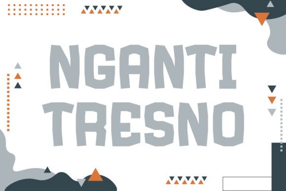 Nganti Tresno: The Modern Display Font for Handmade Creators
