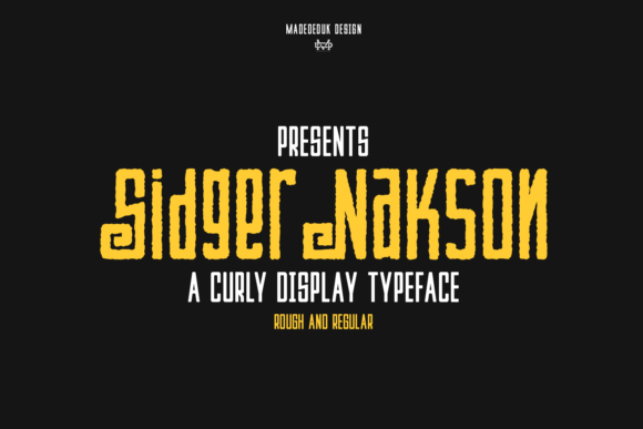 Sidger Nakson: The Display Typeface That Elevates Digital Branding